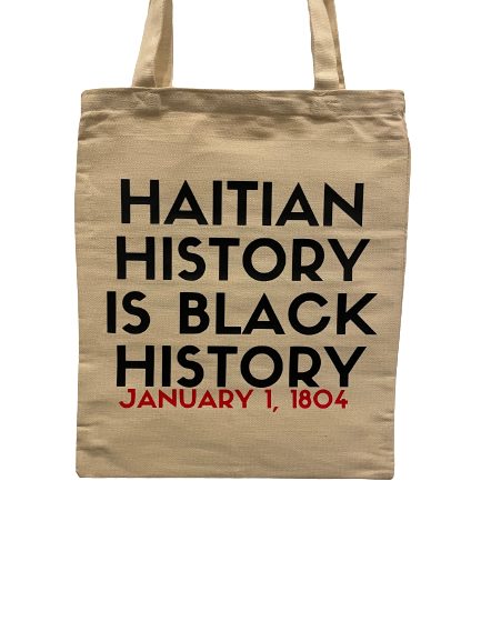 HAITIAN HISTORY IS BLACK HISTORY