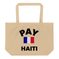 Pay Haiti Large Organic Tote Bag