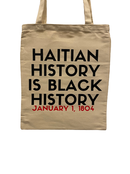 HAITIAN HISTORY IS BLACK HISTORY 